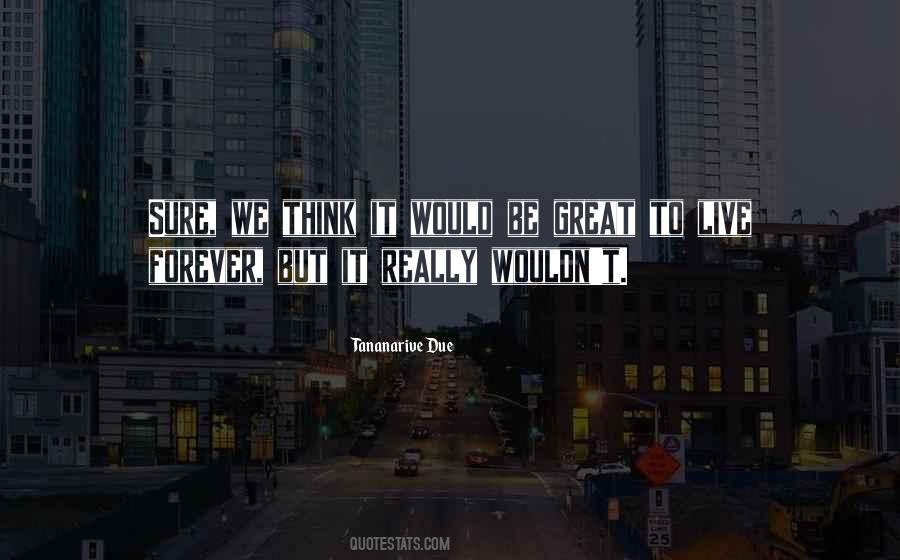 Tananarive Due Quotes #1747218