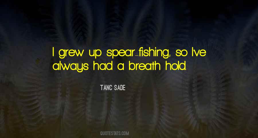 Tanc Sade Quotes #1539758