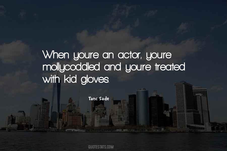 Tanc Sade Quotes #1667353