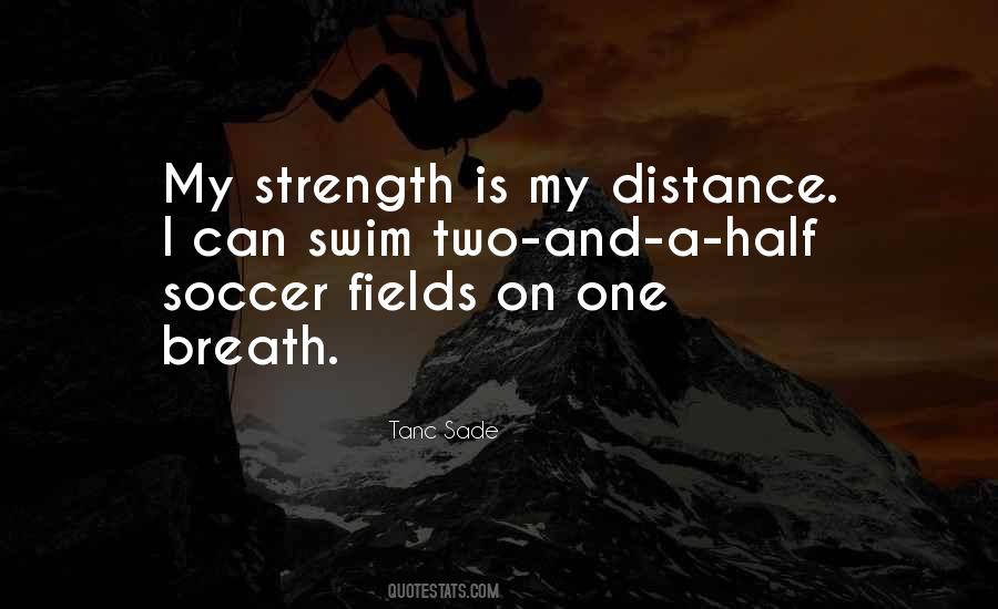 Tanc Sade Quotes #277903