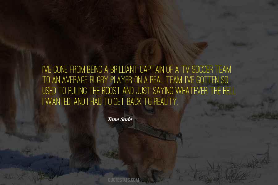 Tanc Sade Quotes #690658