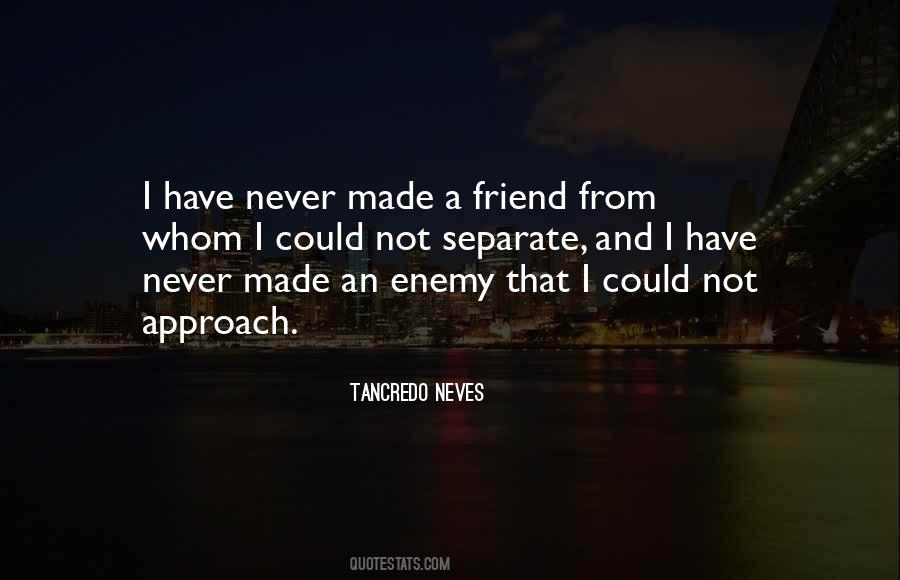 Tancredo Neves Quotes #1807948