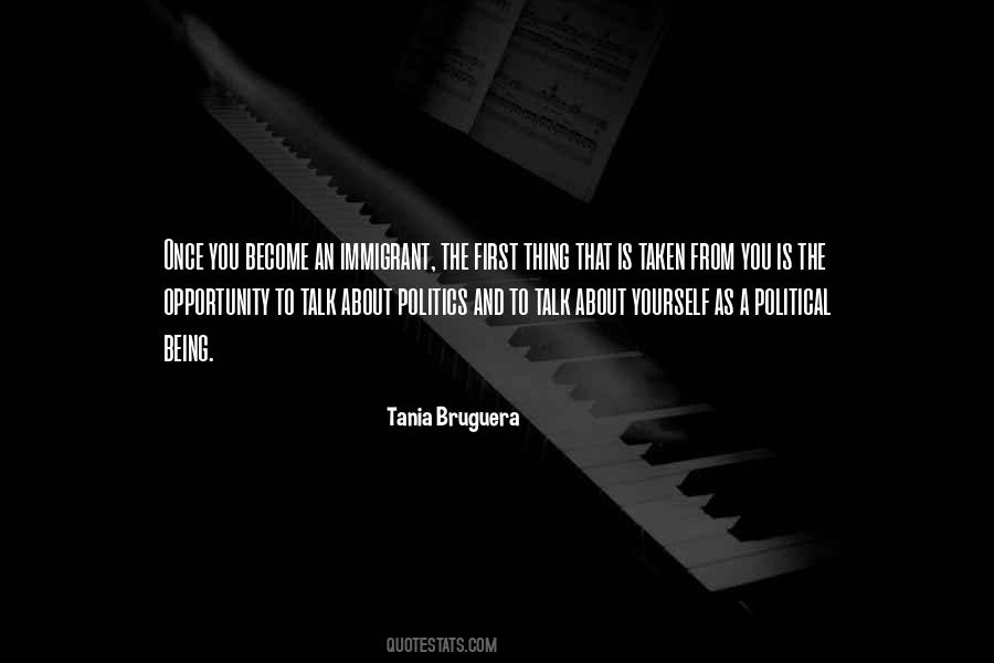 Tania Bruguera Quotes #725609