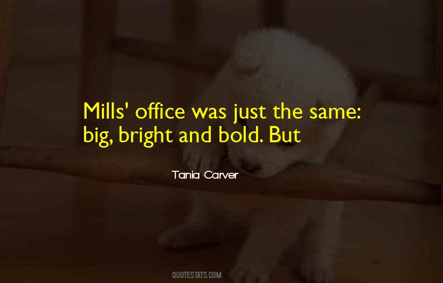 Tania Carver Quotes #702567