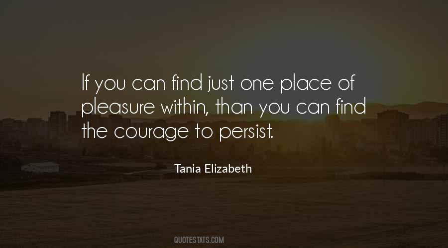 Tania Elizabeth Quotes #321504