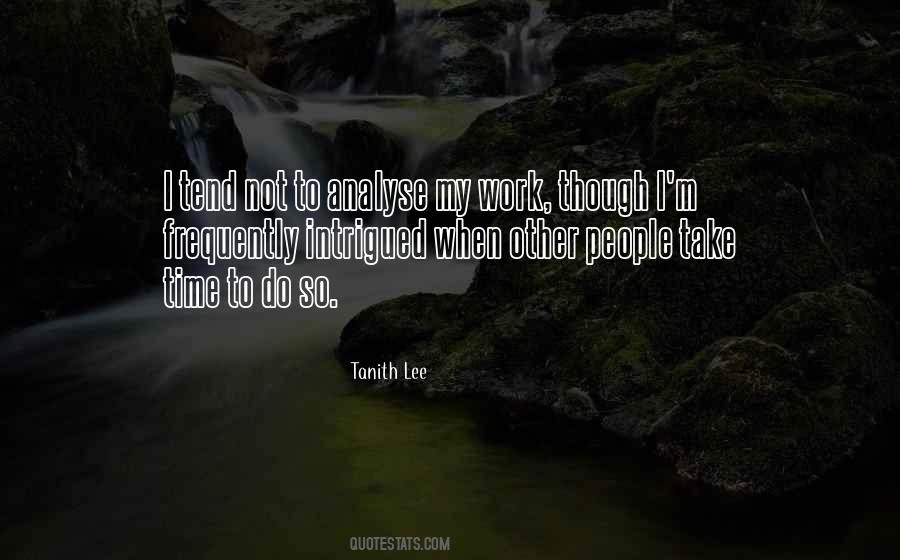 Tanith Lee Quotes #1215101