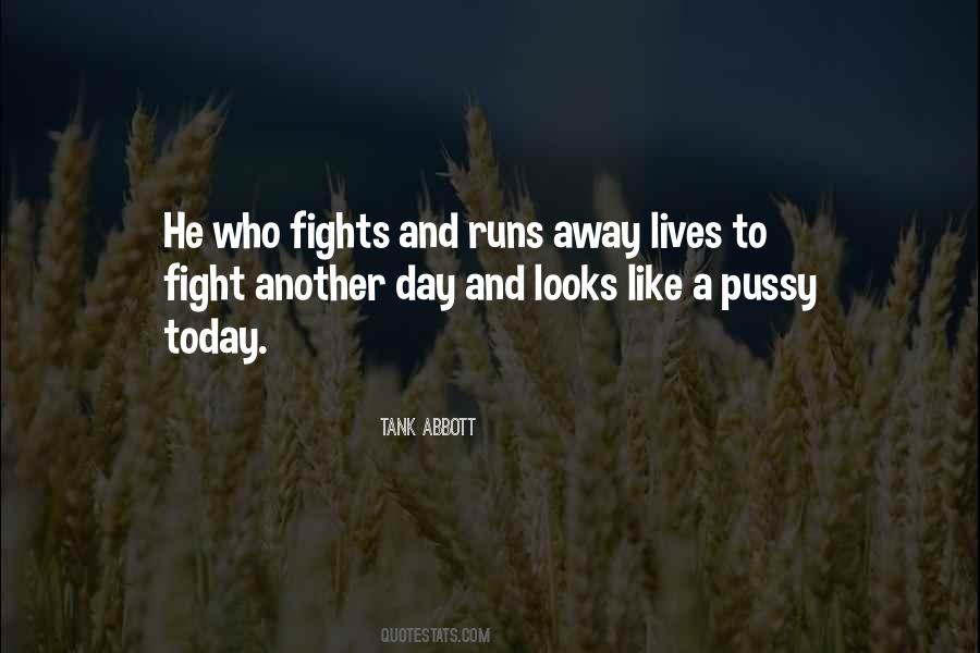 Tank Abbott Quotes #487315