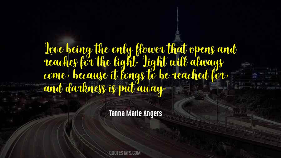 Tanna Marie Angers Quotes #1875431