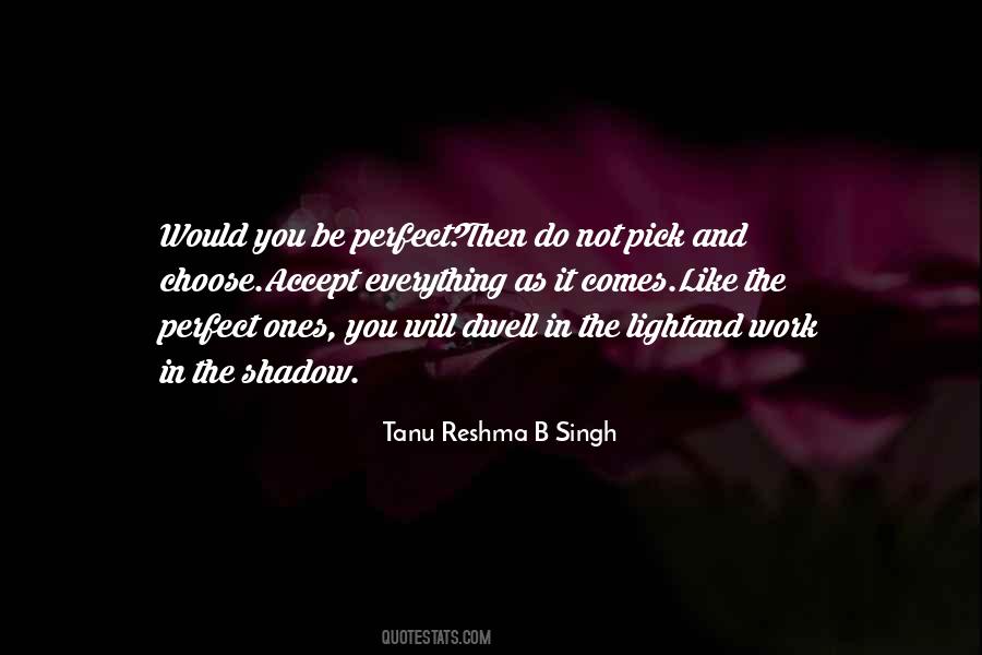Tanu Reshma B Singh Quotes #753418