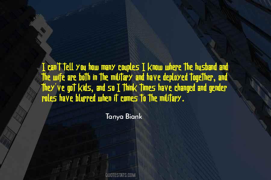 Tanya Biank Quotes #53724