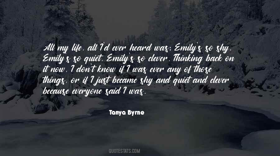 Tanya Byrne Quotes #657038