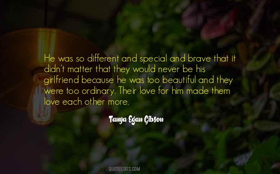 Tanya Egan Gibson Quotes #915977