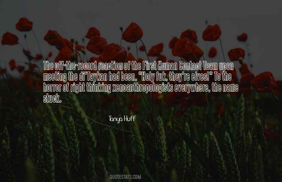 Tanya Huff Quotes #656011