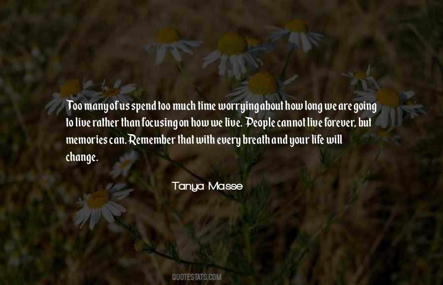 Tanya Masse Quotes #1357172