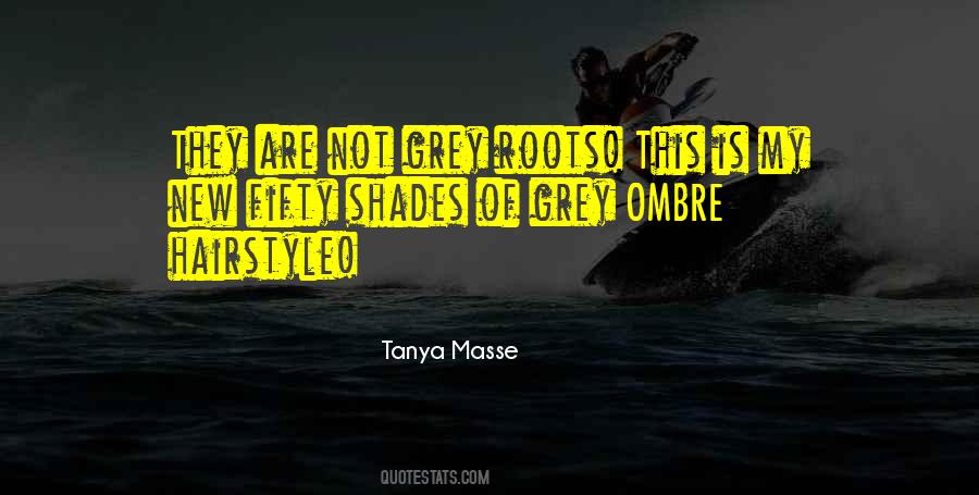 Tanya Masse Quotes #72223