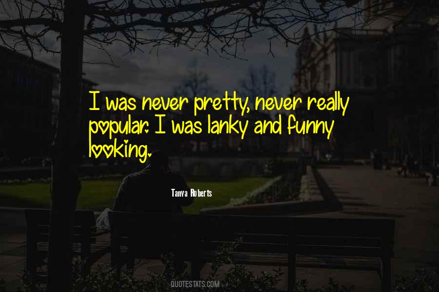 Tanya Roberts Quotes #158669 Tanya Roberts Quotes #158669