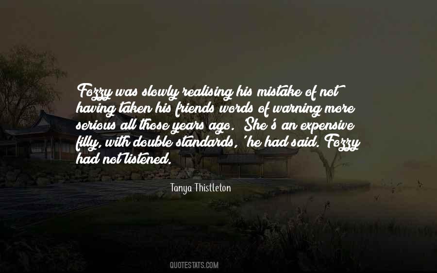 Tanya Thistleton Quotes #1489317