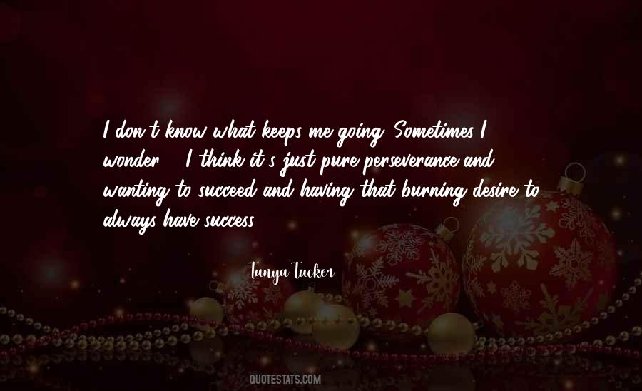 Tanya Tucker Quotes #1375984