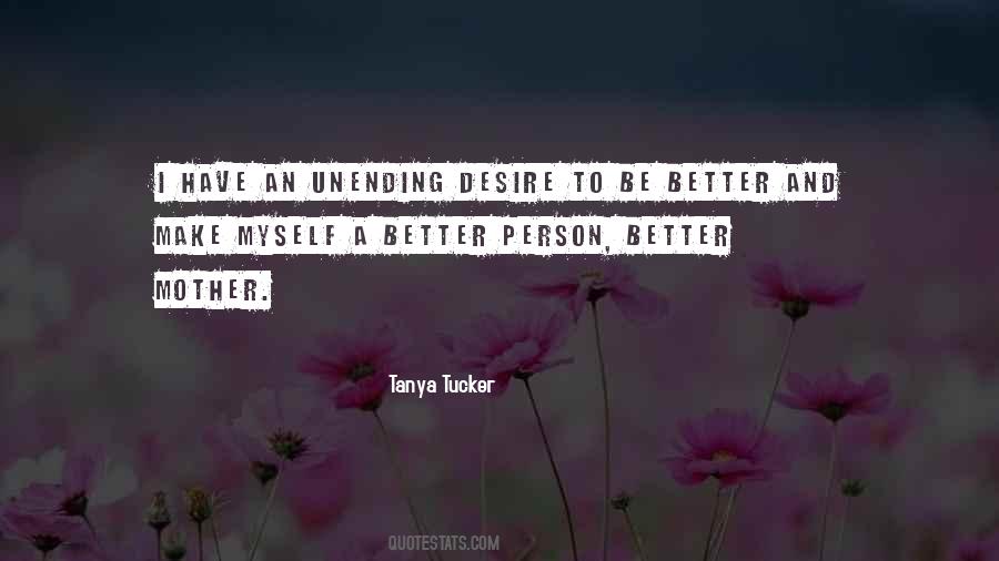 Tanya Tucker Quotes #1435360