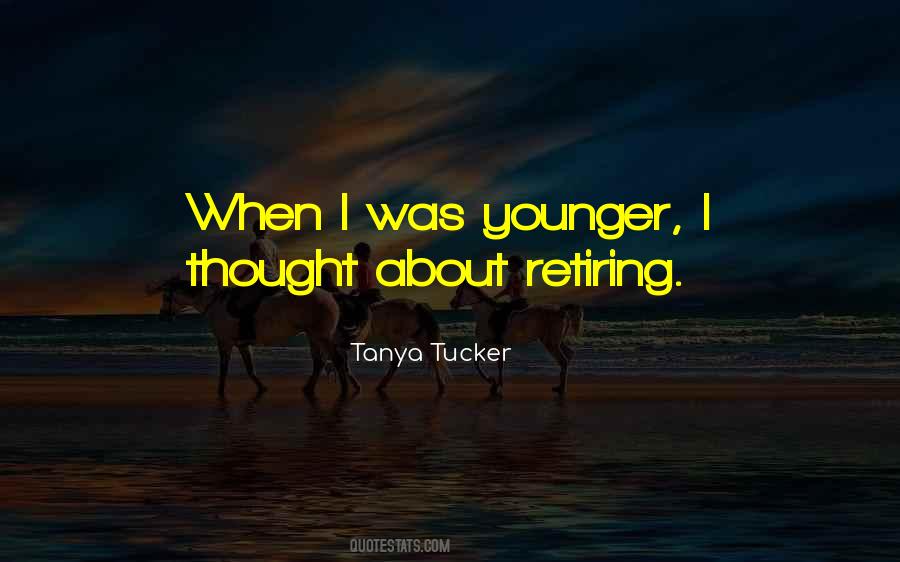 Tanya Tucker Quotes #246497