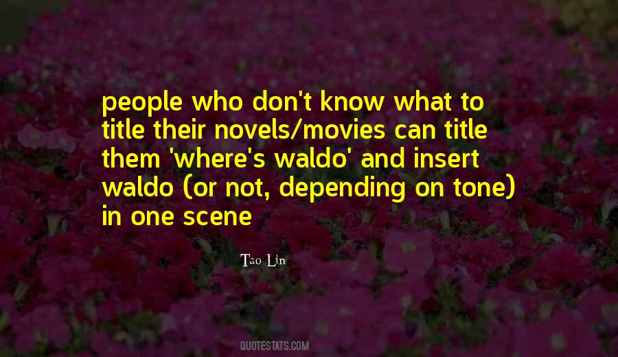 Tao Lin Quotes #1498111