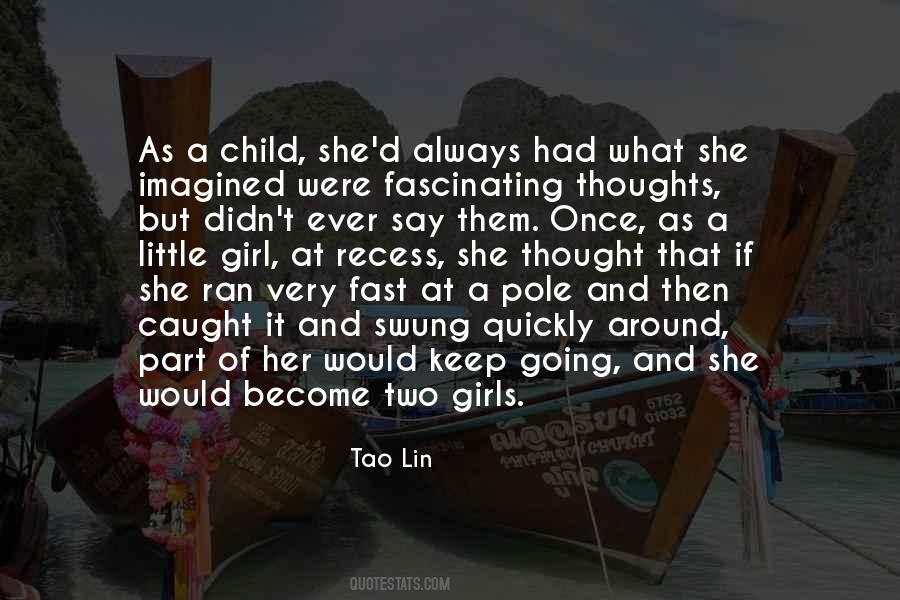 Tao Lin Quotes #333412