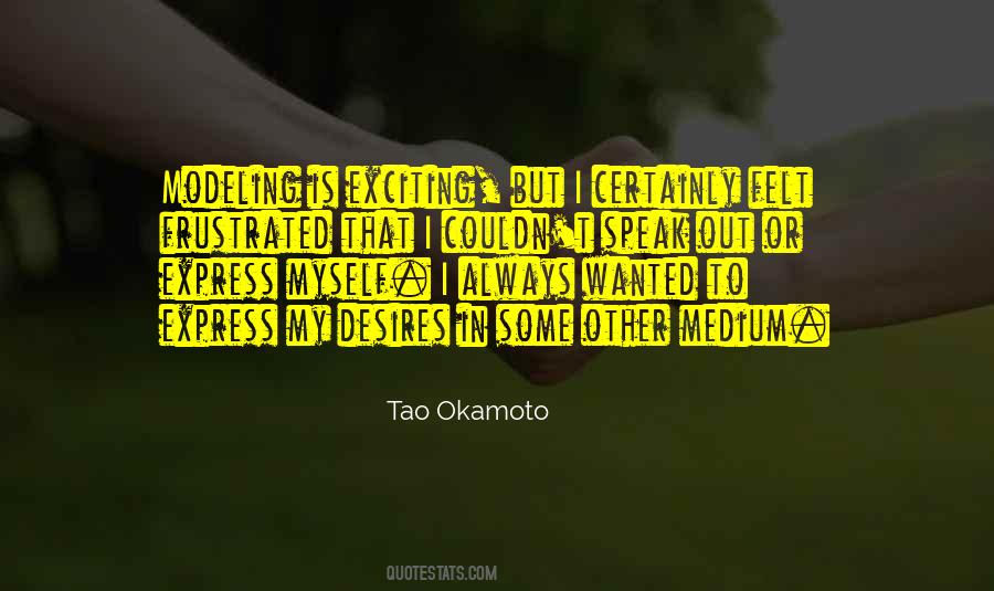 Tao Okamoto Quotes #599422