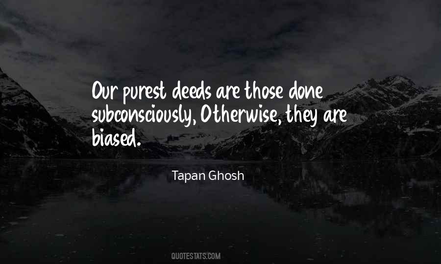 Tapan Ghosh Quotes #826891