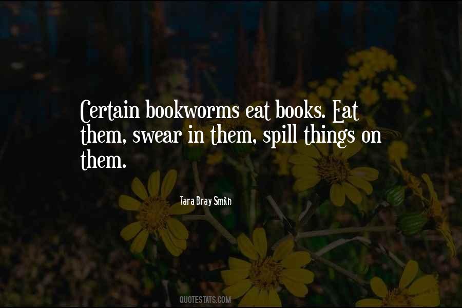 Tara Bray Smith Quotes #167693 Tara Bray Smith Quotes #167693