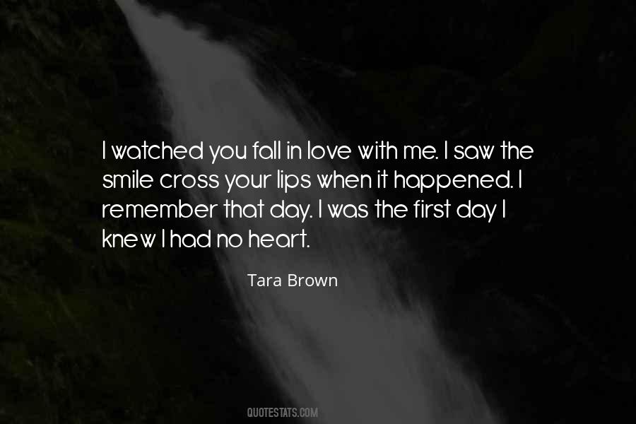 Tara Brown Quotes #1659734