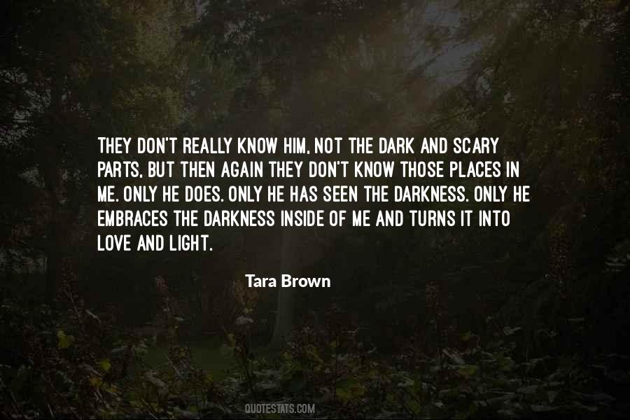 Tara Brown Quotes #220918