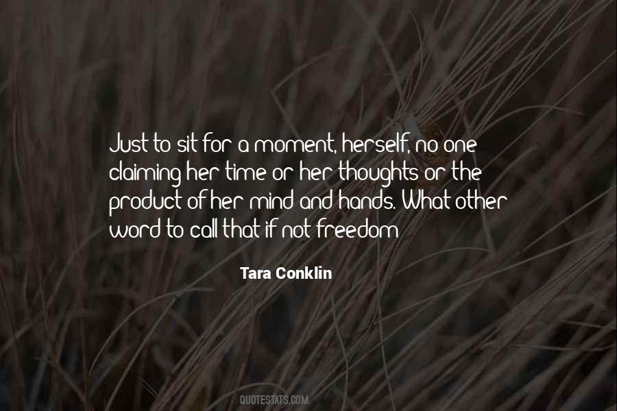 Tara Conklin Quotes #1167752