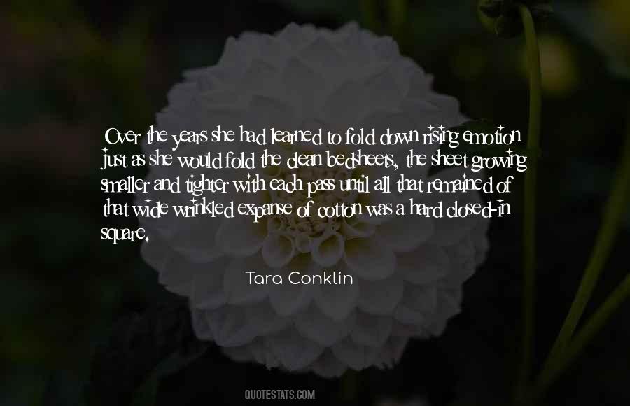 Tara Conklin Quotes #1523208