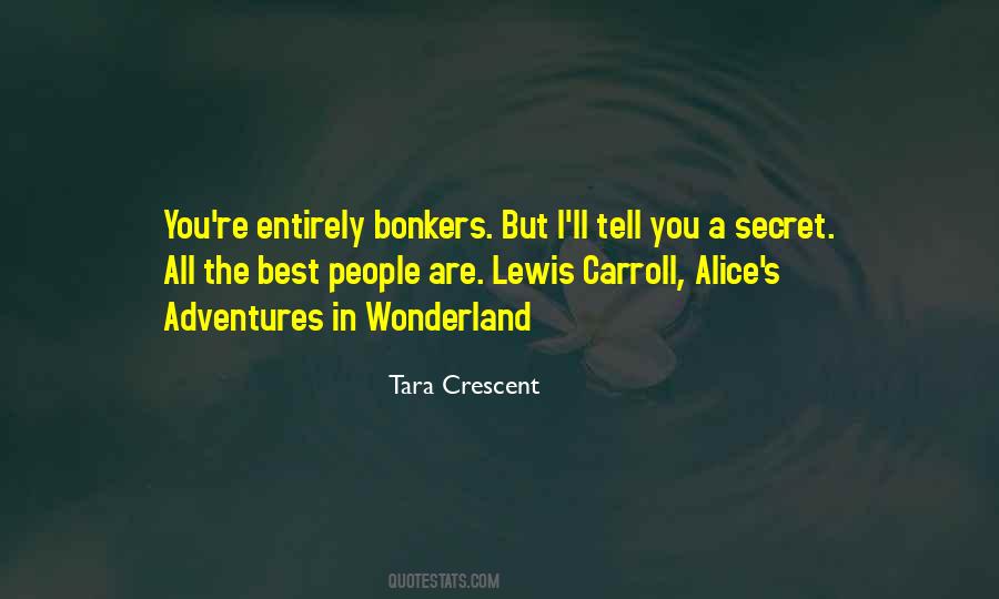 Tara Crescent Quotes #1401992