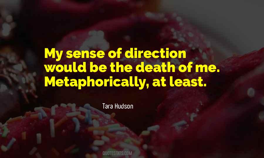 Tara Hudson Quotes #603015
