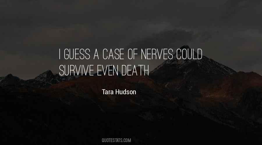 Tara Hudson Quotes #976506