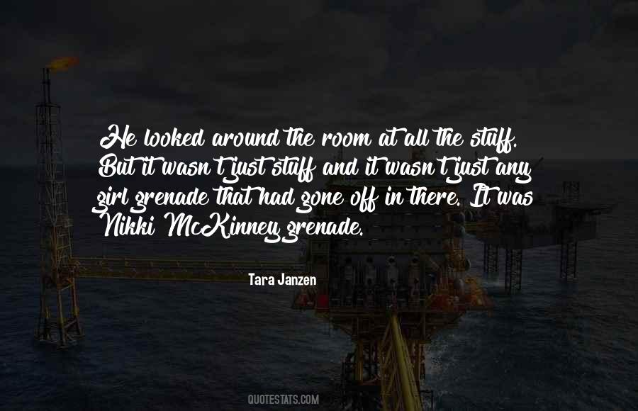 Tara Janzen Quotes #123430