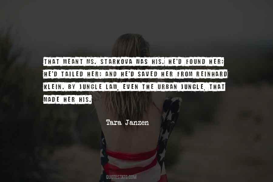Tara Janzen Quotes #1444838