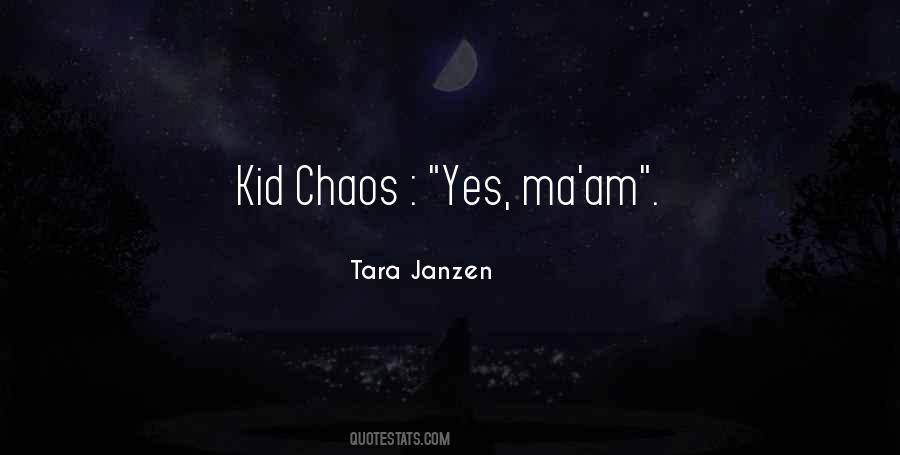Tara Janzen Quotes #1616542