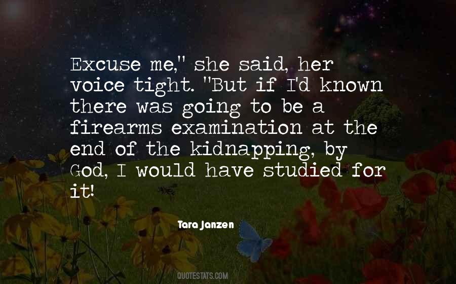 Tara Janzen Quotes #1694424