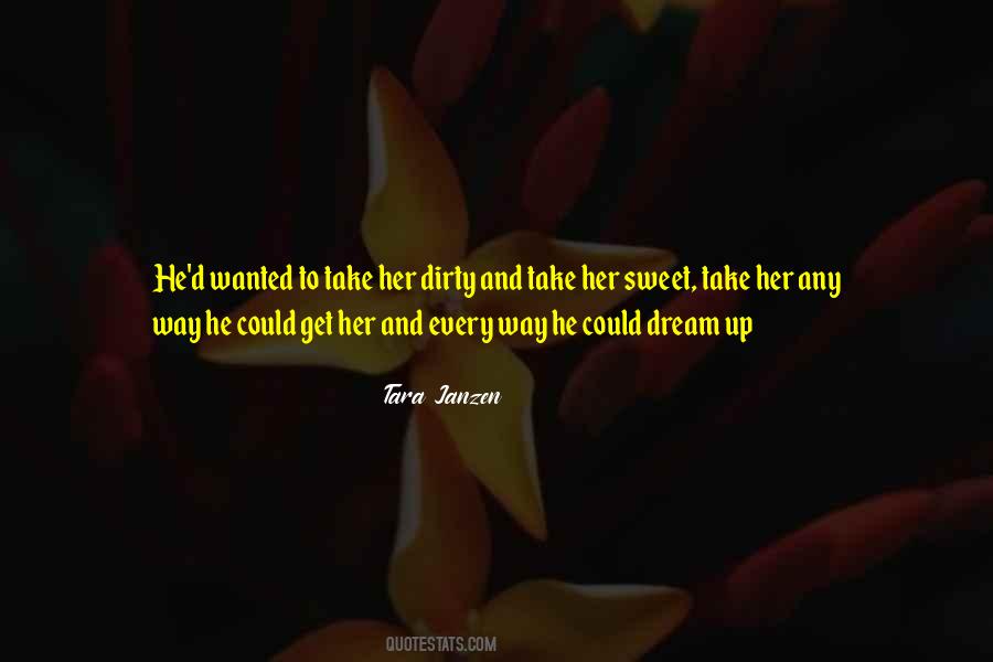 Tara Janzen Quotes #187591
