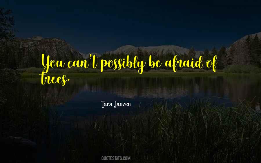 Tara Janzen Quotes #60073