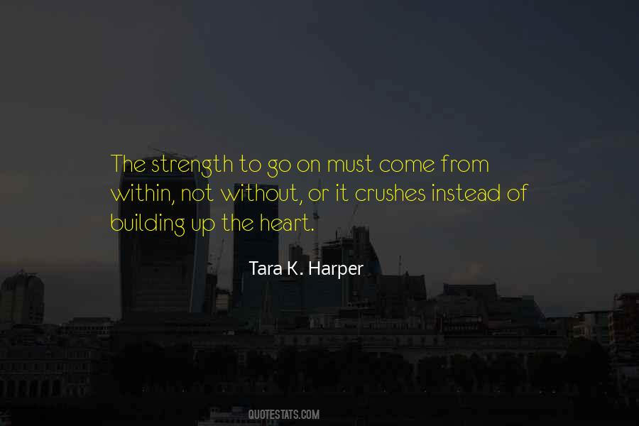 Tara K. Harper Quotes #1720383