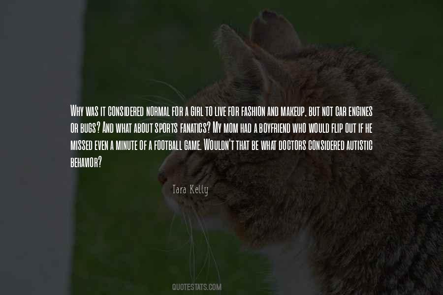 Tara Kelly Quotes #1119161