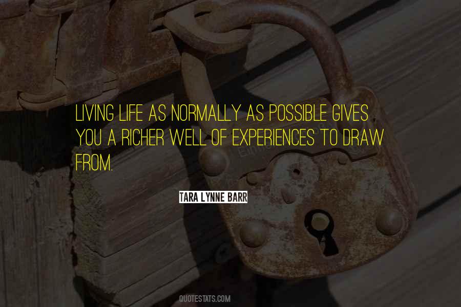 Tara Lynne Barr Quotes #1492200