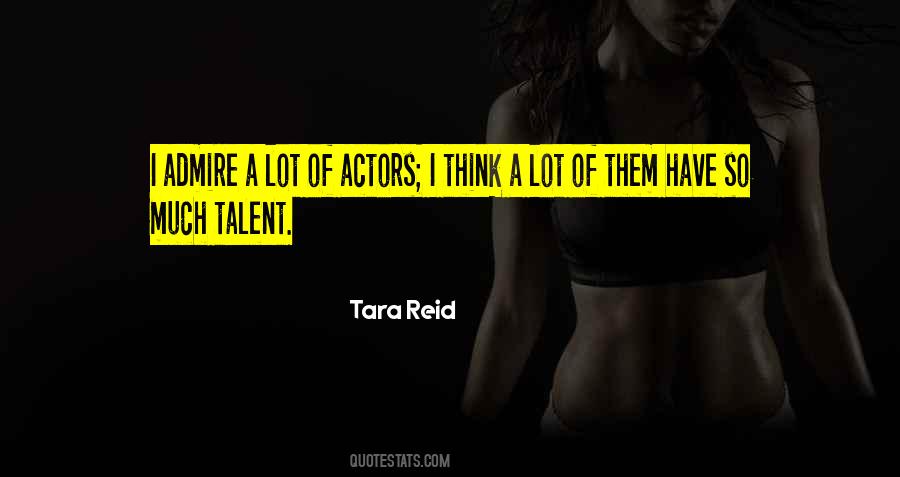 Tara Reid Quotes #1253981