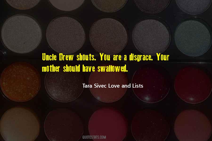 Tara Sivec Love And Lists Quotes #1388864