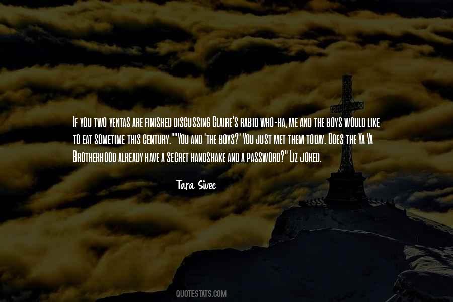 Tara Sivec Quotes #1103068