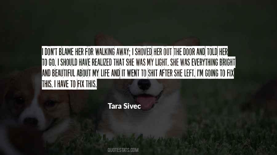 Tara Sivec Quotes #120898