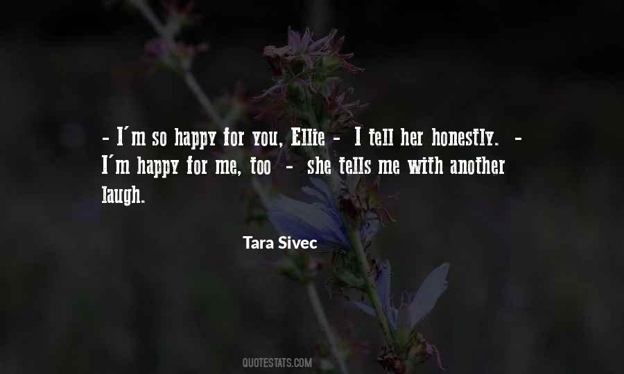 Tara Sivec Quotes #299202